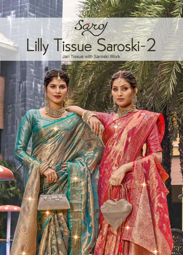 Saroj Lilly tissue vol.2 Wholesale saree bazaar in Ahmedabad